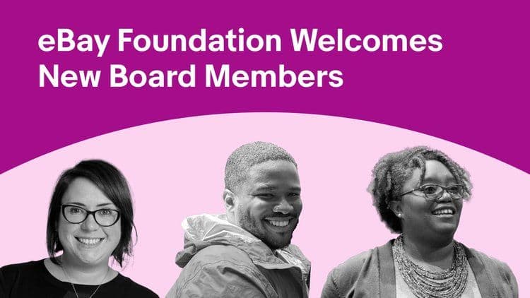 eBay Foundation welcomes strategic new board members